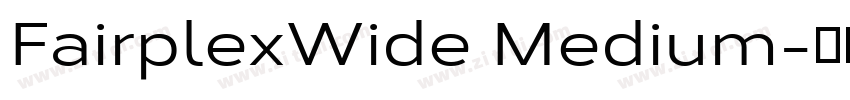 FairplexWide Medium字体转换